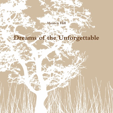 Dreams of the Unforgettable