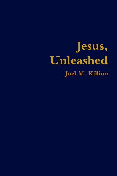 Jesus, Unleashed