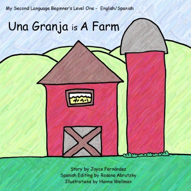 Una Granja is A Farm