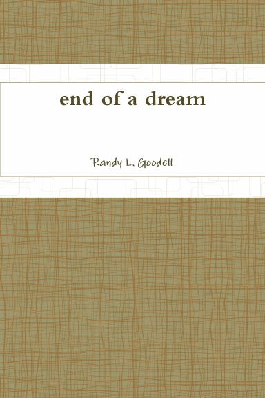 end of a dream
