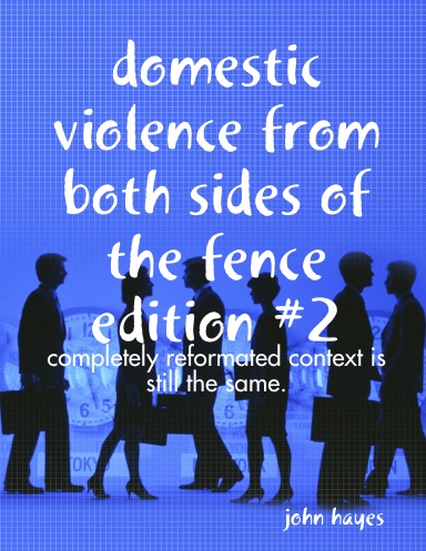 domestic violence from both sides of the fence edition #2