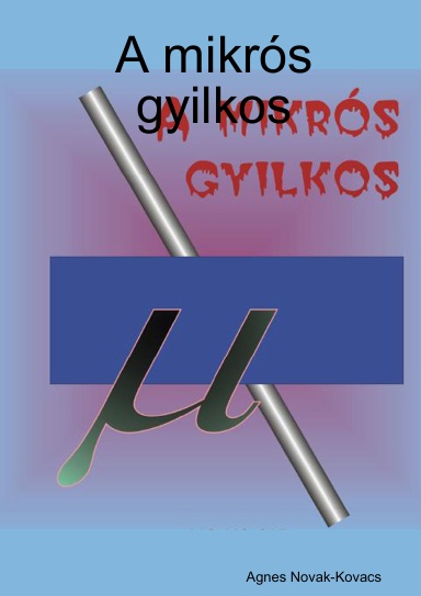 A mikrós gyilkos