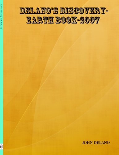 Delano's Discovery-Earth Book-2007