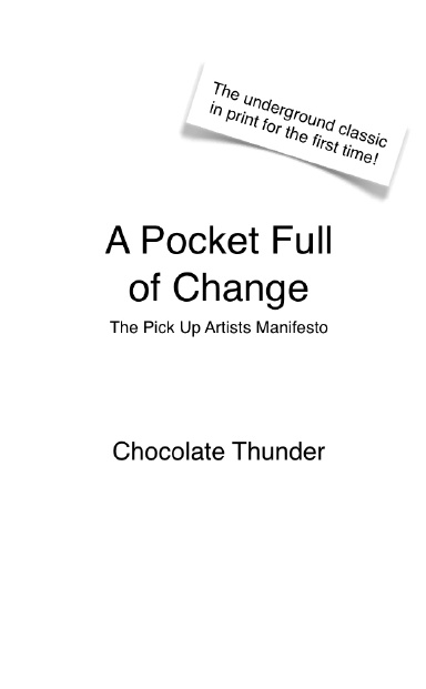 Pocket Full of Change