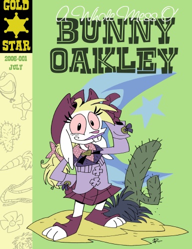 A Whole Mess O' Bunny Oakley