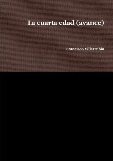 La cuarta edad (avance)