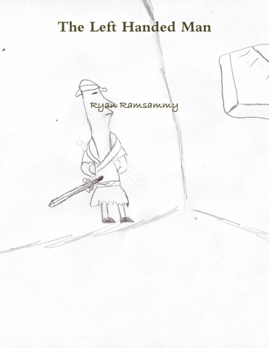The Left Handed Man