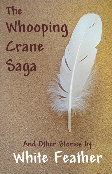 The Whooping Crane Saga