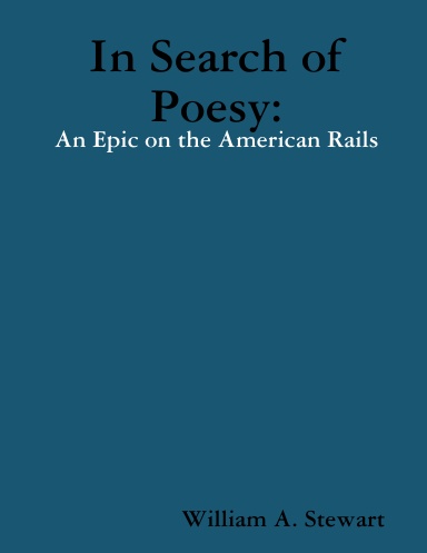 In Search of Poesy: An epic