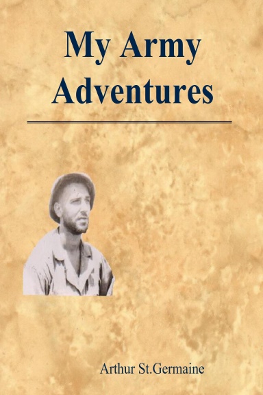 My Army Adventures