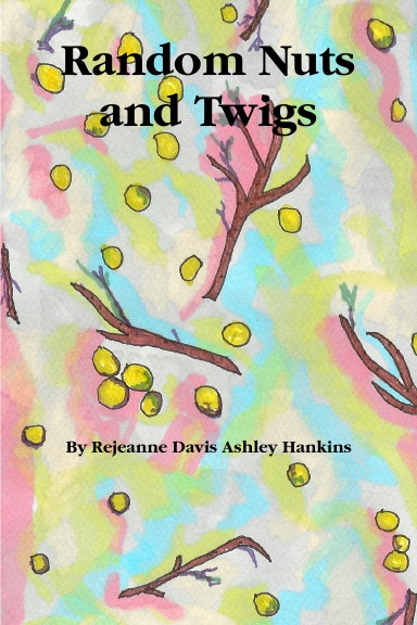 Random Nuts and Twigs