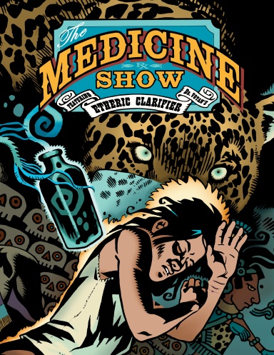 The Medicine Show