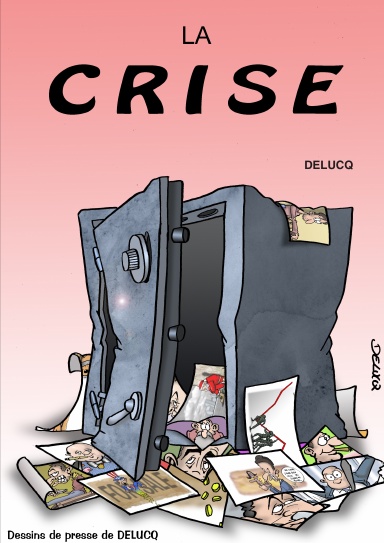 La crise