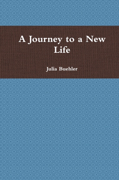 A Journey to a New Life