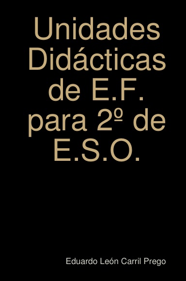 Unidades Didácticas de E.F. para 2º de E.S.O.