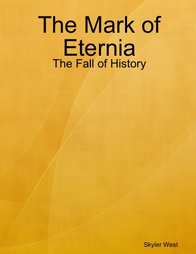 The Mark of Eternia: The Fall of History