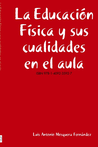 La Educación Física y sus cualidades en el aula