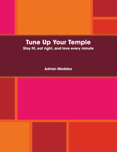 Tune Up Your Temple
