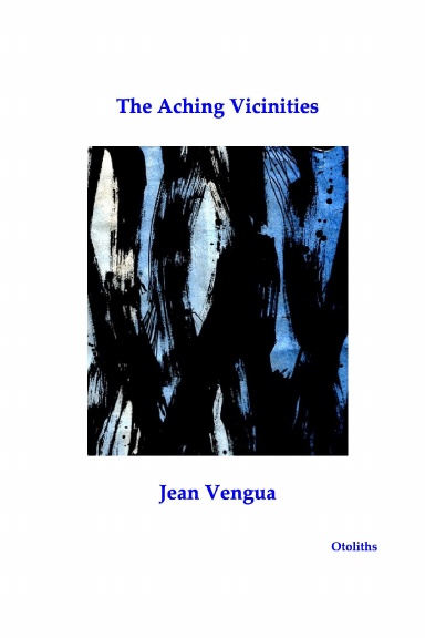 The Aching Vicinities