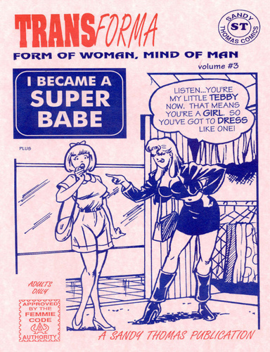 Transforma #3-I Became A Super Babe