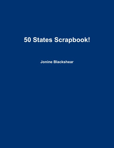 50 States Scrapbook!
