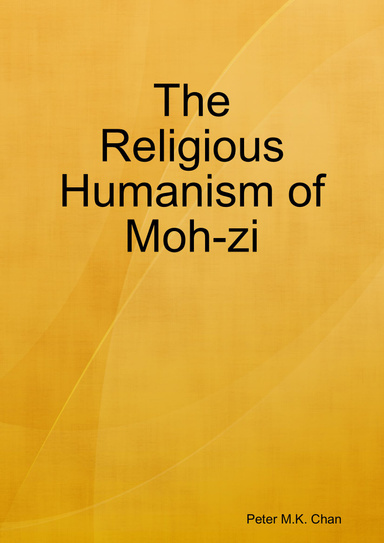 The Religious Humanism of Moh-zi