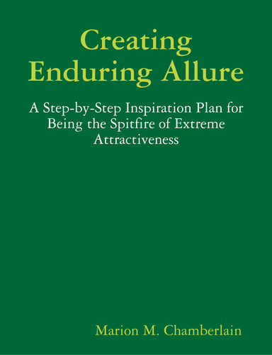 Creating Enduring Allure