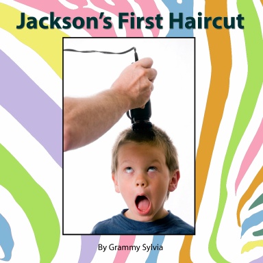 Jackson's First Haircut
