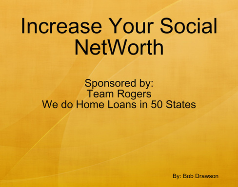 Increase Your Social NetWorth