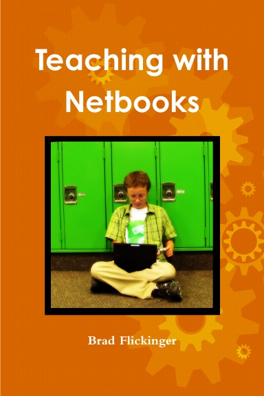 Teaching with Netbooks