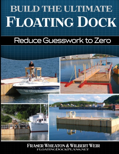 Build The Ultimate Floating Dock