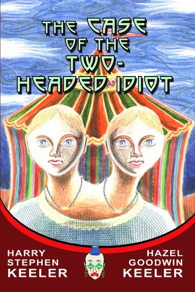The Case of the Two-Headed Idiot TPB