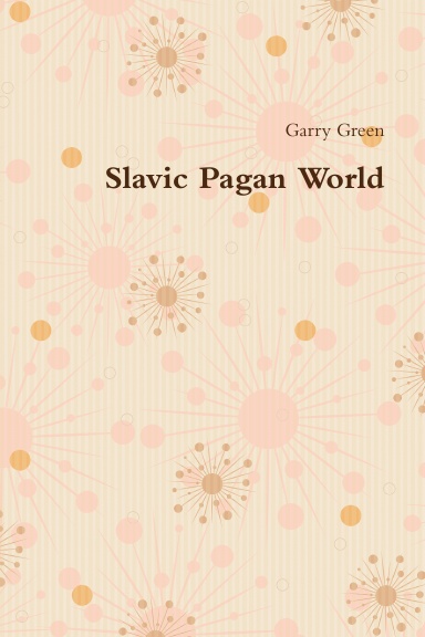 Slavic Pagan World