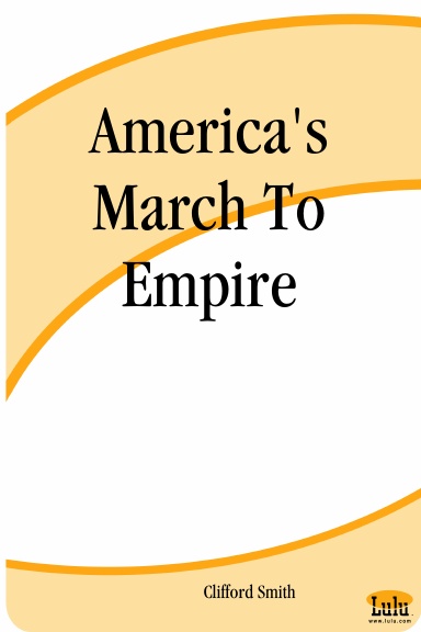 America's March To Empire