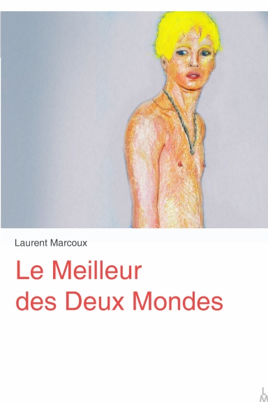 Le Meilleur des Deux Mondes