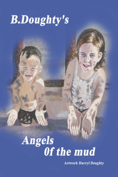 Angels of the mud