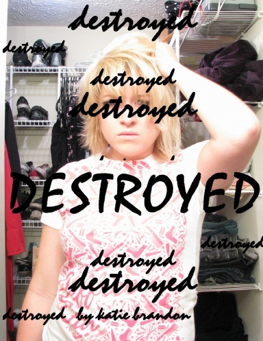 Destroyed