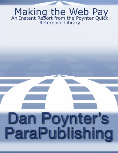 Making the Web Pay: An Instant Report from the Poynter Quick Reference Library