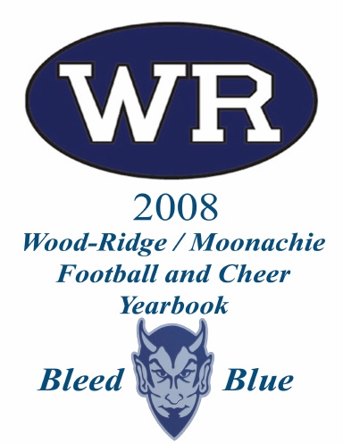 2008 Wood-Ridge / Moonachie Football & Cheer Yearbook