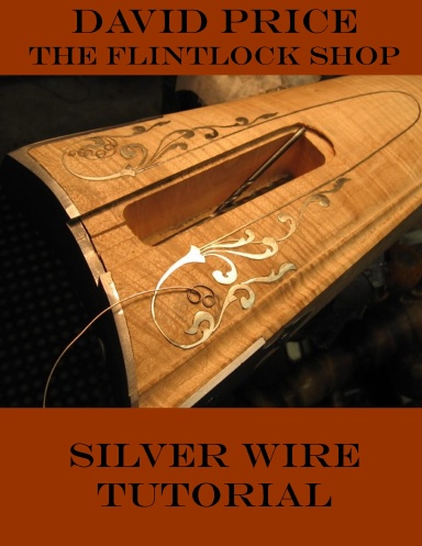 David Price Silver Wire Tutorial
