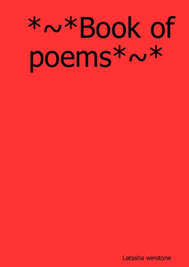 *~*Book of poems*~*