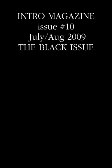 INTRO MAGAZINE issue #10 July/Aug 2009