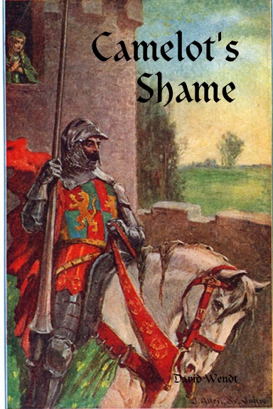 Camelot's Shame