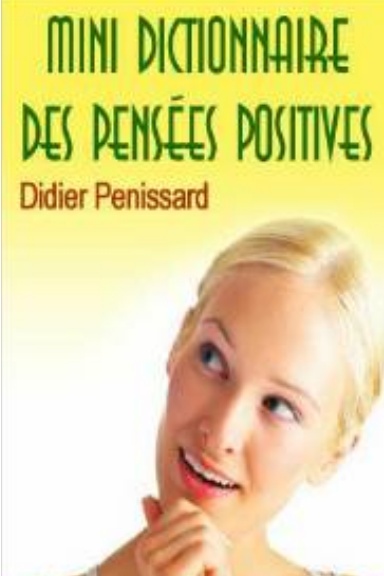 Mini Dictionnaires Des Pensées Positives