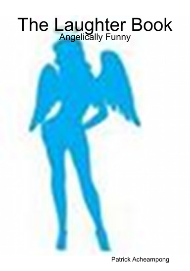 The Laughter Book - Angelically Funny