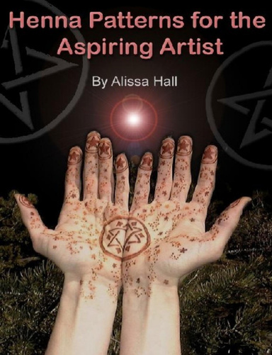 Henna patterns for the aspiring artist: revised edition.