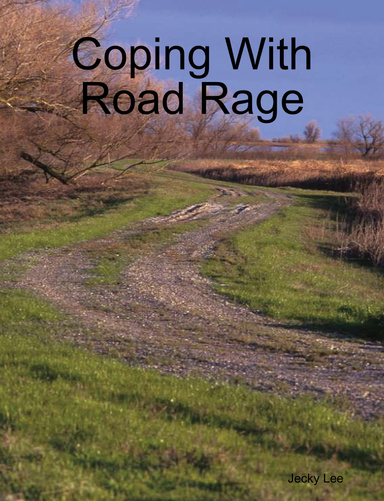 Coping With Road Rage