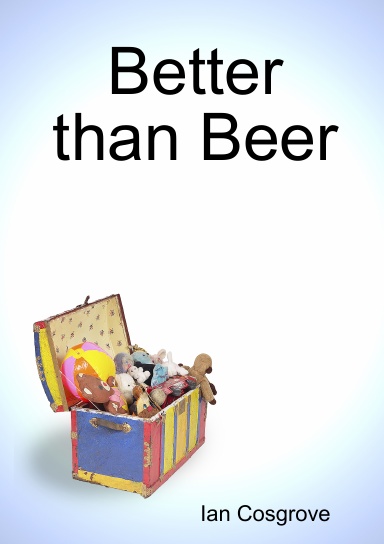 Better than Beer