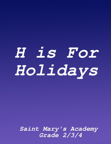 H is for Holidays