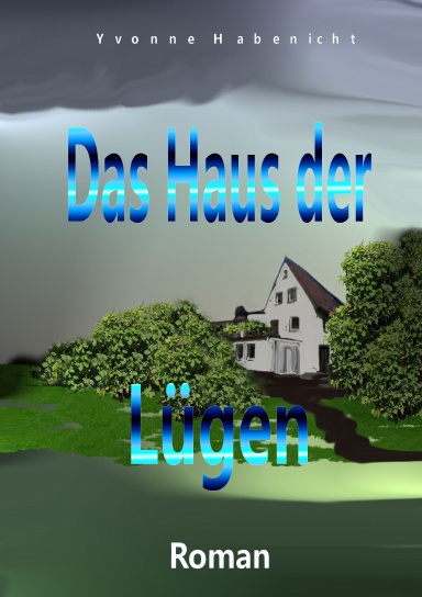 Das Haus der Lügen